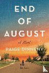 Dinneny, Paige - End of August