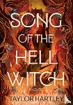Hartley, Taylor - Song of the Hell Witch
