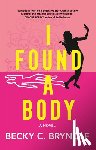 Brynolf, Becky C. - I Found a Body