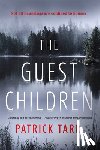 Tarr, Patrick - The Guest Children
