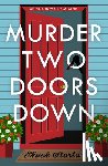 Storla, Chuck - Murder Two Doors Down