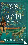 Evans, Malayna - Isis of Egypt: Goddess of Thrones