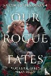 Marsh, Sarah Glenn - Our Rogue Fates