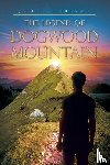 Garrison, John - The Legend of Dogwood Mountain
