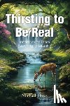 Heras, Michael - Thirsting to Be Real