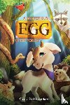 Schluneker, Gina - A Mysterious Egg in the Forest