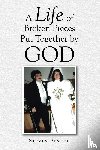 Penrod, Steven - A Life of Broken Pieces Put Together by God