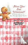 de la Mora, Evette - Have You Ever Wondered?: A Whimsical Journey to a Sweet Little "Jumbo Ginger Miracle"