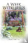 Madden, Michelle - A Week With Jesus