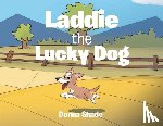 Shade, Donna - Laddie the Lucky Dog