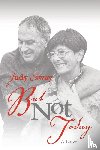 Esway, Judy - But Not Today