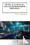 Minko, Abraham Ename - Financial Technology and Counterterrorism in West Africa
