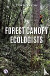 Vizcarra, Natasha - Forest Canopy Ecologists