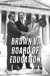 Rossiter, Brienna - Brown v. Board of Education
