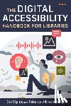 Spina, Carli - The Digital Accessibility Handbook for Libraries