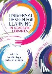 Skaggs, Danielle - Universal Design for Learning in Academic Libraries:: Theory Into Practice