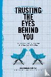 Ajamu, Kazemde - Trusting the Eyes Behind You