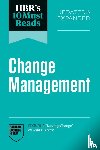 Harvard Business Review, Kotter, John P., Frei, Frances, Govindarajan, Vijay - HBR's 10 Must Reads on Change Management, Updated and Expanded