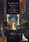 Olier, Jean-Jacques - Olier, J: Mystical Meaning of the Ceremonies of the Mass