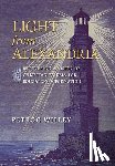 Willey, Petroc - Light from Alexandria: Recovering a Vision of Christian Paideia for Education and Formation