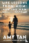 Tan, Amy - Life Lessons From Mom