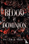 Pryce, Taloria - Blood & Dominion