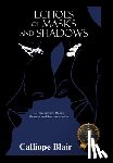 Blair, Calliope - Echoes of Masks and Shadows