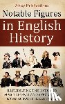 Publications, Ahoy - Notable Figures in English History