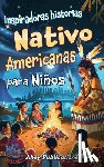 Publications, Ahoy - Inspiradoras Historias Nativo Americanas para Niños