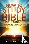 Publications, Ahoy - How to Study the Bible for Beginners