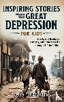 Publications, Ahoy - Inspiring Stories From The Great Depression For Kids