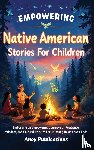 Publications, Ahoy - Empowering Native American Stories For Children