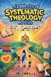 Publications, Ahoy - 52 Weeks of Systematic Theology for Kids