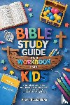 Publications, Ahoy - Bible Study Guide and Workbook for Kids