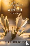Thompson, Ed J - Lilies In Winter