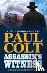 Colt, Paul - Assassin's Witness