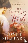 Sheppard, Donise - Her Mother's Wish