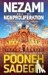 Sadeghi, Pooneh - Nezami and the Nonproliferation