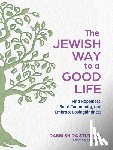 Stutman, Rabbi Shira - The Jewish Way to a Good Life