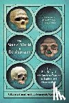 Condemi, Silvana, Savatier, Francois - The Secret World of Denisovans