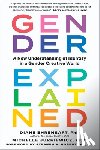 Ehrensaft, Diane, Jurkiewicz, Michelle - Gender Explained