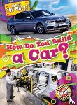 Langdo, Bryan - How Do You Build a Car?