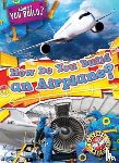 Langdo, Bryan - How Do You Build an Airplane?