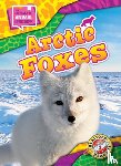 Bowman, Chris - Arctic Foxes