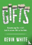 White, Kevin - GIFTS