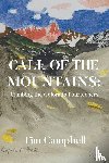 Campbell, Tim - CALL OF THE MOUNTAINS