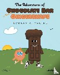 Carter, Rodney A. - The Adventures Of Chocolate Bar And Gingersnaps