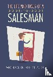 Whitely Sr., Michael G. - Whitely, M: Life and Times of a Door-to-Door Salesman