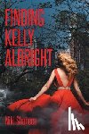 Shaheen, Niki - Finding Kelly Albright