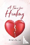 Denison, Michelle - A Time for Healing
